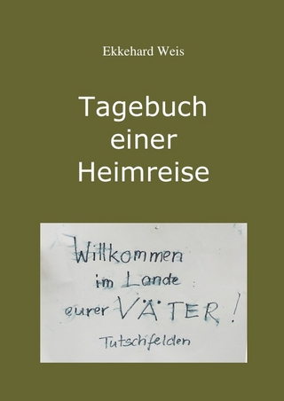 Tagebuch einer Heimreise
