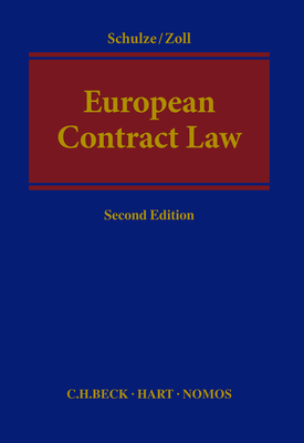 European Contract Law - Reiner Schulze, Fryderyk Zoll