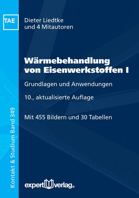 Wärmebehandlung von Eisenwerkstoffen, I - Dieter Liedtke
