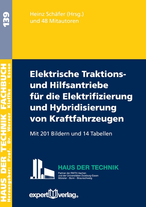Elektrische Traktions- und Hilfsantriebe f&uuml;r die Elektrifizierung und Hybridisierung von Kraftfahrzeugen - 