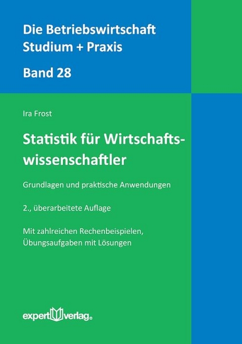 Statistik f&uuml;r Wirtschaftswissenschaftler - Ira Frost