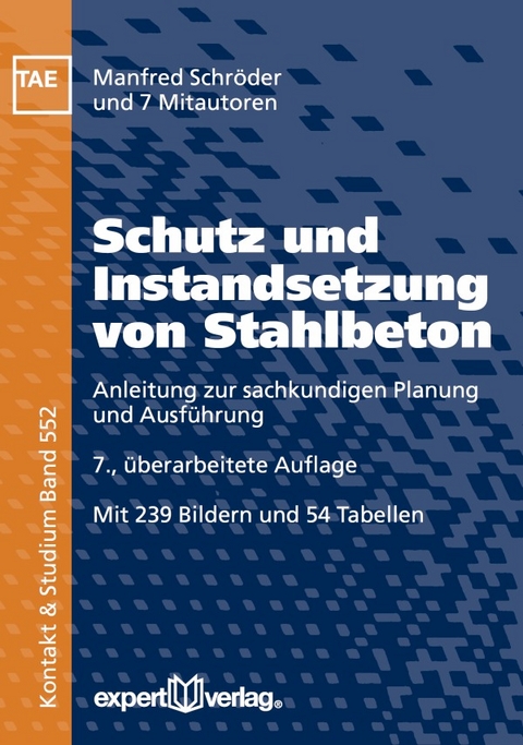 Schutz und Instandsetzung von Stahlbeton - Manfred Schr&ouml;der