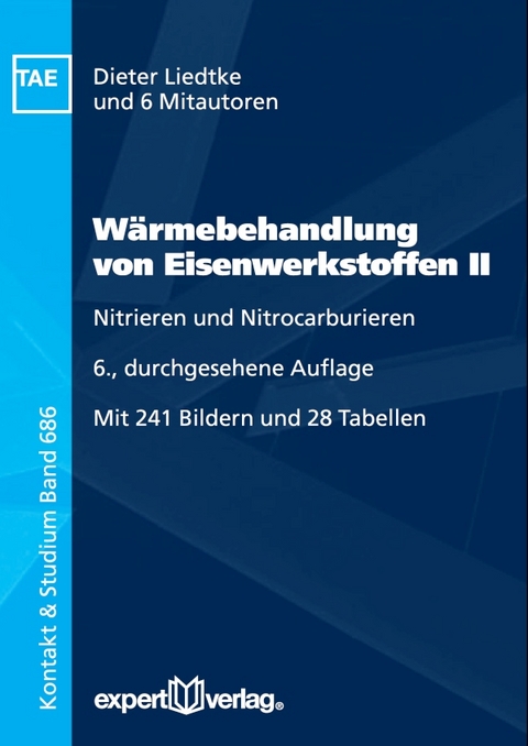 W&auml;rmebehandlung von Eisenwerkstoffen, II: - Dieter Liedtke