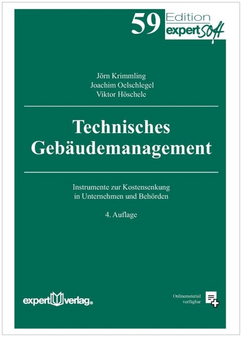 Technisches Geb&auml;udemanagement - J&ouml;rn Krimmling, Joachim Oelschlegel, Viktor H&ouml;schele