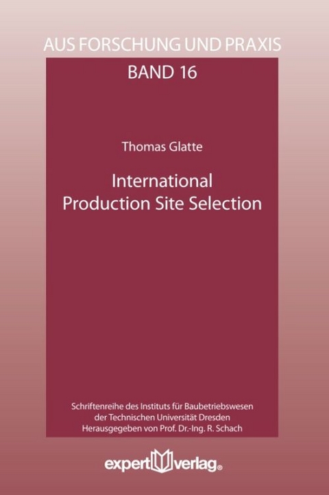 International Production Site Selection - Thomas Glatte