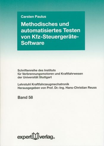 Methodisches und automatisiertes Testen von Kfz-Steuerger&auml;te-Software - Carsten Paulus
