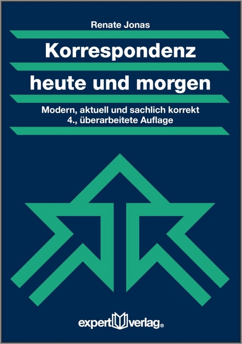 Korrespondenz heute und morgen - Renate Jonas