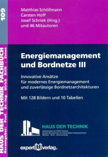 Energiemanagement und Bordnetze, III: - Matthias Sch&ouml;llmann, Carsten Hoff, Josef Schriek