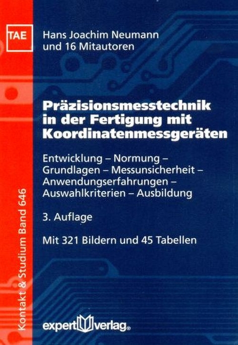 Pr&auml;zisionsmesstechnik in der Fertigung mit Koordinatenmessger&auml;ten - Hans Joachim Neumann