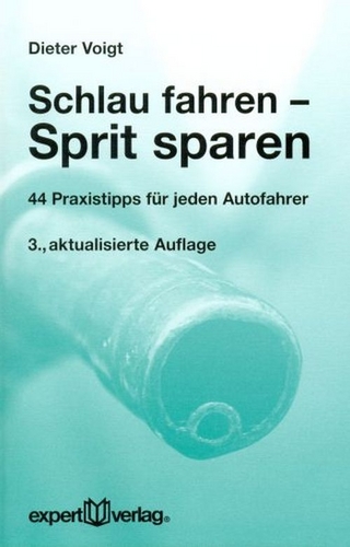 Schlau fahren – Sprit sparen