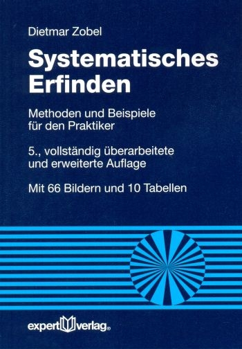 Systematisches Erfinden - Dietmar Zobel