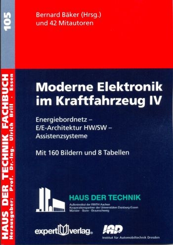 Moderne Elektronik im Kraftfahrzeug, IV: - Bernard B&auml;ker