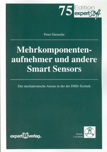 Mehrkomponentenaufnehmer und andere Smart Sensors - Peter Giesecke