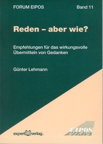 Reden &ndash; aber wie? - G&uuml;nter Lehmann