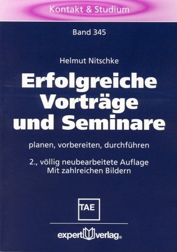 Erfolgreiche Vortr&auml;ge und Seminare - Helmut Nitschke