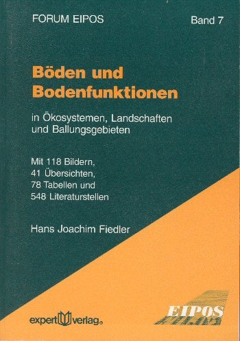 B&ouml;den und Bodenfunktionen - Hans J. Fiedler