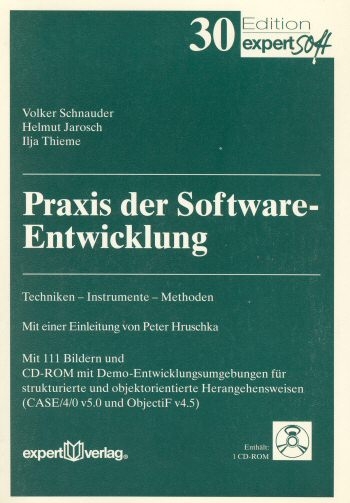 Praxis der Software-Entwicklung - Volker Schnauder, Helmut Jarosch, Ilja Thieme