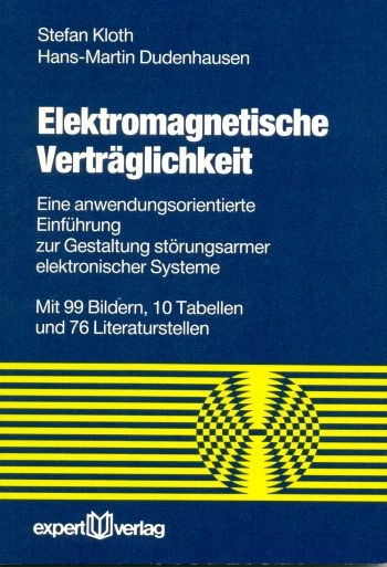 Elektromagnetische Vertr&auml;glichkeit - Stefan Kloth, Hans M. Dudenhausen