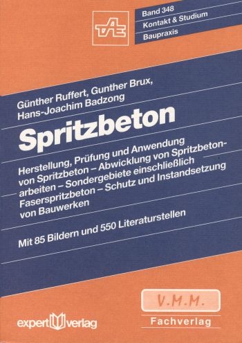 Spritzbeton - G&uuml;nther Ruffert, Gunther Brux, Hans J. Badzong
