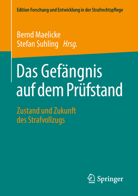 Das Gef&auml;ngnis auf dem Pr&uuml;fstand - 