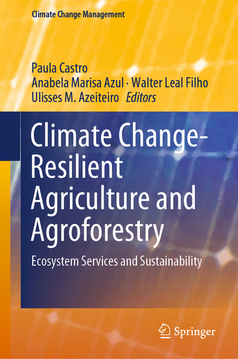 Climate Change-Resilient Agriculture and Agroforestry - 