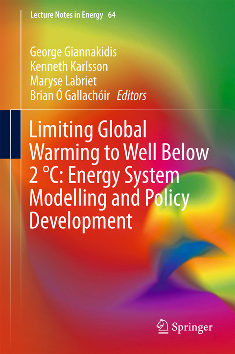 Limiting Global Warming to Well Below 2 &deg;C: Energy System Modelling and Policy Development - 