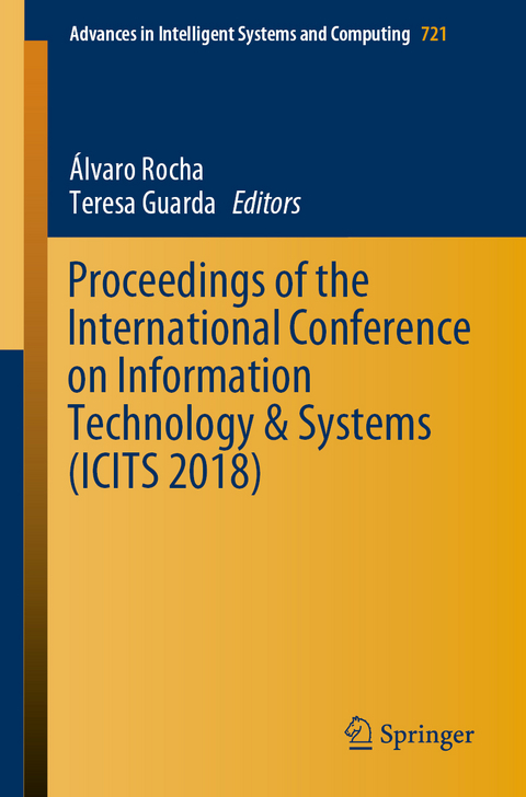 Proceedings of the International Conference on Information Technology & Systems (ICITS 2018) - 