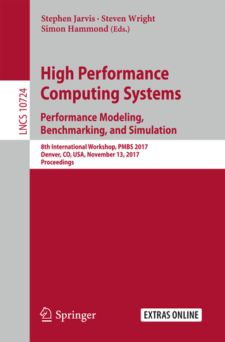 High Performance Computing Systems. Performance Modeling, Benchmarking, and Simulation
