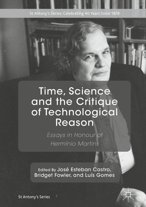 Time, Science and the Critique of Technological Reason - 