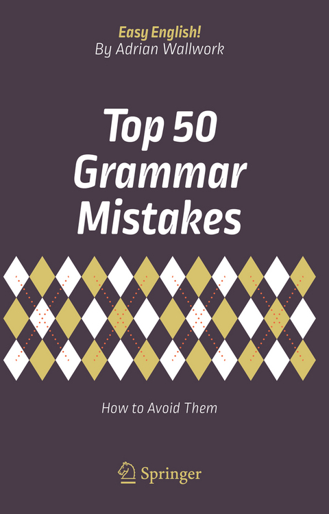 Top 50 Grammar Mistakes - Adrian Wallwork