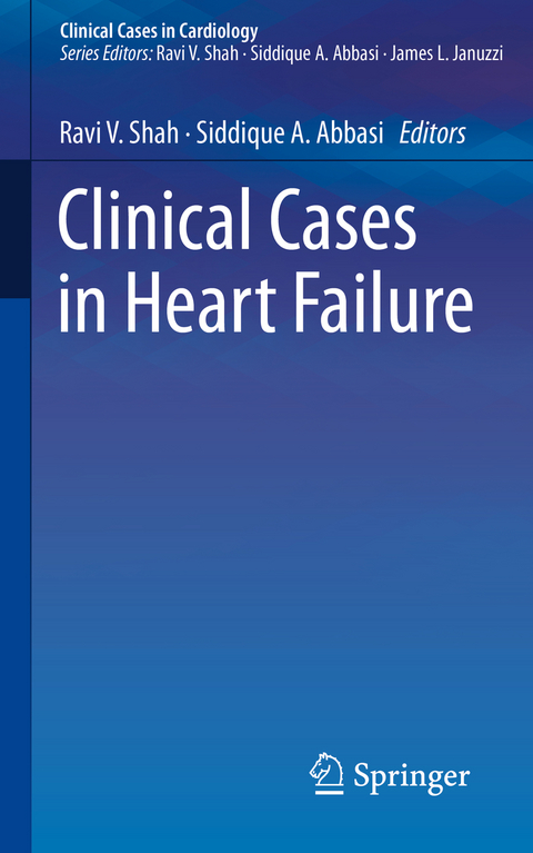 Clinical Cases in Heart Failure - 
