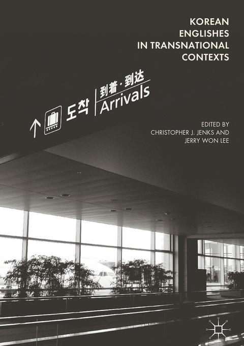 Korean Englishes in Transnational Contexts - 