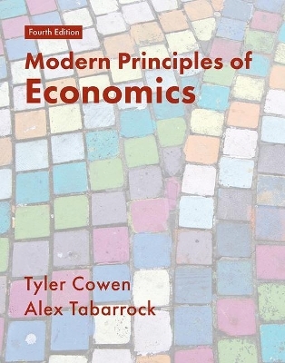 Modern Principles of Economics - Tyler Cowen, Alex Tabarrok