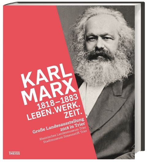 Karl Marx 1818&ndash;1883