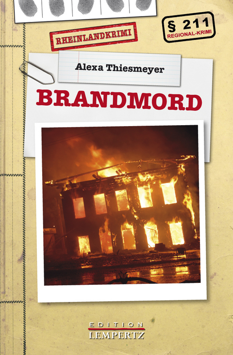 Brandmord - Alexa Thiesmeyer
