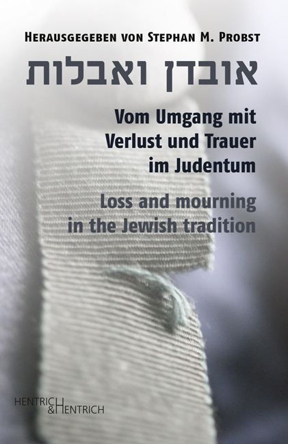 Vom Umgang mit Verlust und Trauer im Judentum - 