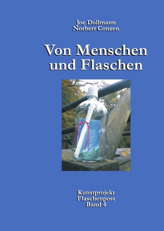 Von Menschen und Flaschen