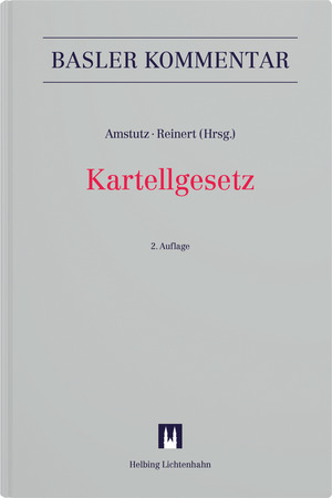 Kartellgesetz - Karin Amberg, Marc Amstutz, Simon Bangerter, Nicolas Birkh&auml;user, J&uuml;rg Borer, Frank Bremer, Stefan B&uuml;hler, Blaise Carron, Gion Giger, Ramin Silvan Gohari, Philipp Gubler, Daniel Halbheer, Peter H&auml;nni, Reto M. Hilty, Karin Hummel, Reto Jacobs, Patrick Krauskopf, Rudolf Lanz, David Mamane, Silvan Meier, Marcel Meinhardt, Tim Meyer, Klaus Neff, Marcel Alexander Niggli, Felix Pr&uuml;mmer, Mani Reinert, Christof Riedo, Olivier Schaller, Linda Schmid, Markus Schott, D&eacute;sir&eacute;e Stebler, Thomas Steiner, Christoph Tagmann, Sandro Travaglini, Michael Tschudin, Marius Vischer, Barbara W&auml;lchli, Astrid Waser, Urs Weber-Stecher, Amalie Wijesundera, Beat Zirlick