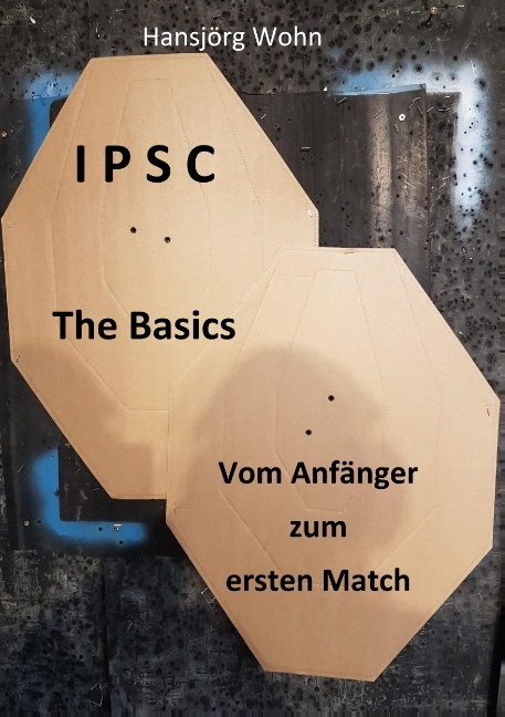 IPSC The Basics