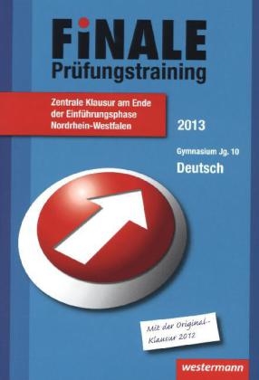 Finale - Pr&uuml;fungstraining Zentrale Klausuren am Ende der Einf&uuml;hrungsphase Nordrhein-Westfalen - Helmut Lindzus, Wolfgang Fehr, Marina Dahmen