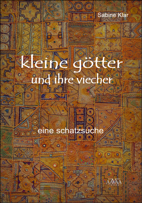 Kleine G&ouml;tter und ihre Viecher - Gro&szlig;druck - Sabine Klar
