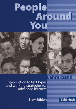 People Around You. Introduction to text types and working strategies...