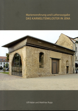 Das Karmelitenkloster in Jena