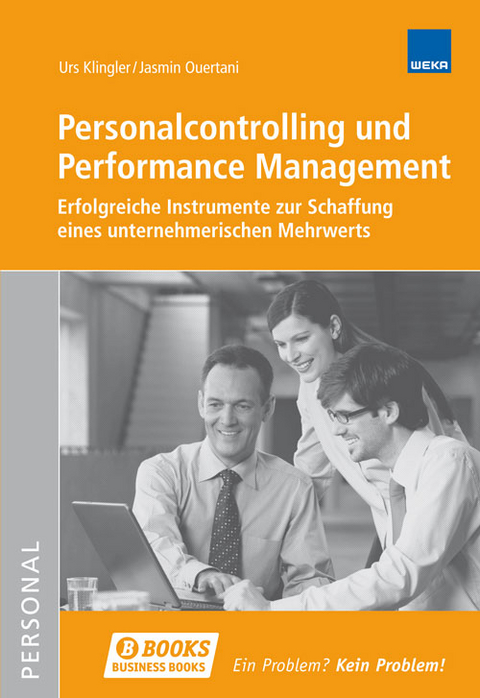 Personalcontrolling und Performance Management - Urs Klingler, Jasmin Ouertani