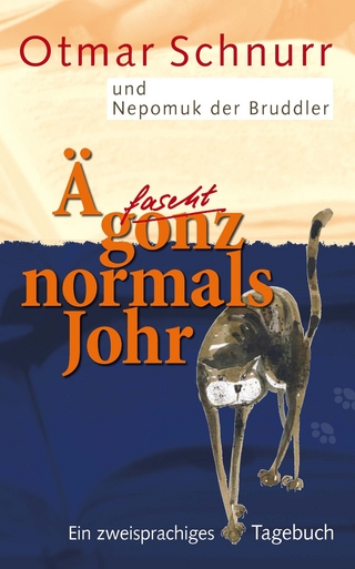 Ä fascht gonz normals Johr