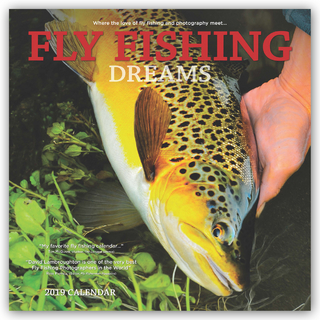 Flyfishing Dreams - Fliegenfischen 2019 - 16-Monatskalender