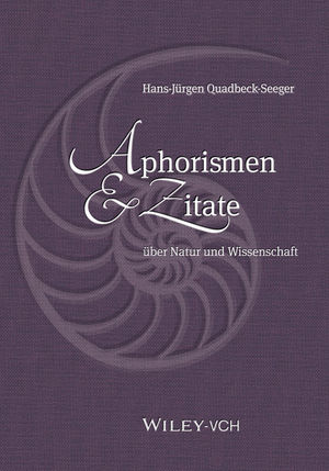 Aphorismen und Zitate - Hans-J&uuml;rgen Quadbeck-Seeger