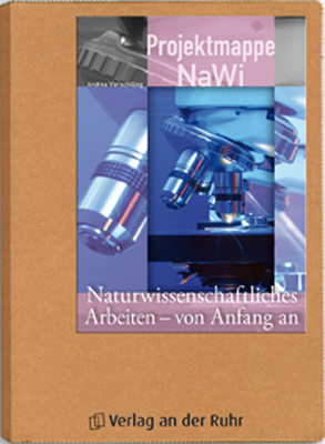 Naturwissenschaftliches Arbeiten - von Anfang an