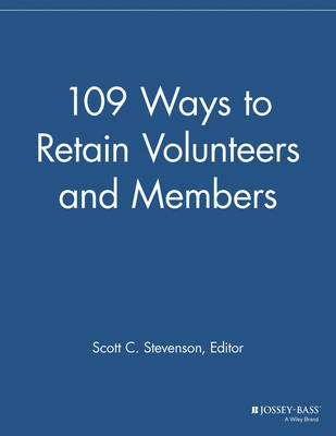 109 Ways to Retain Volunteers and Members - 