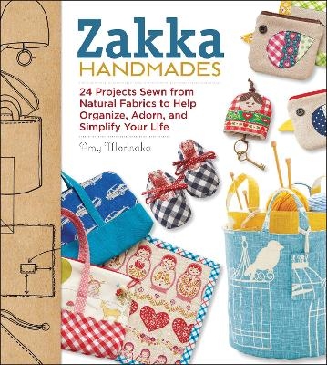Zakka Handmades - Amy Morinaka